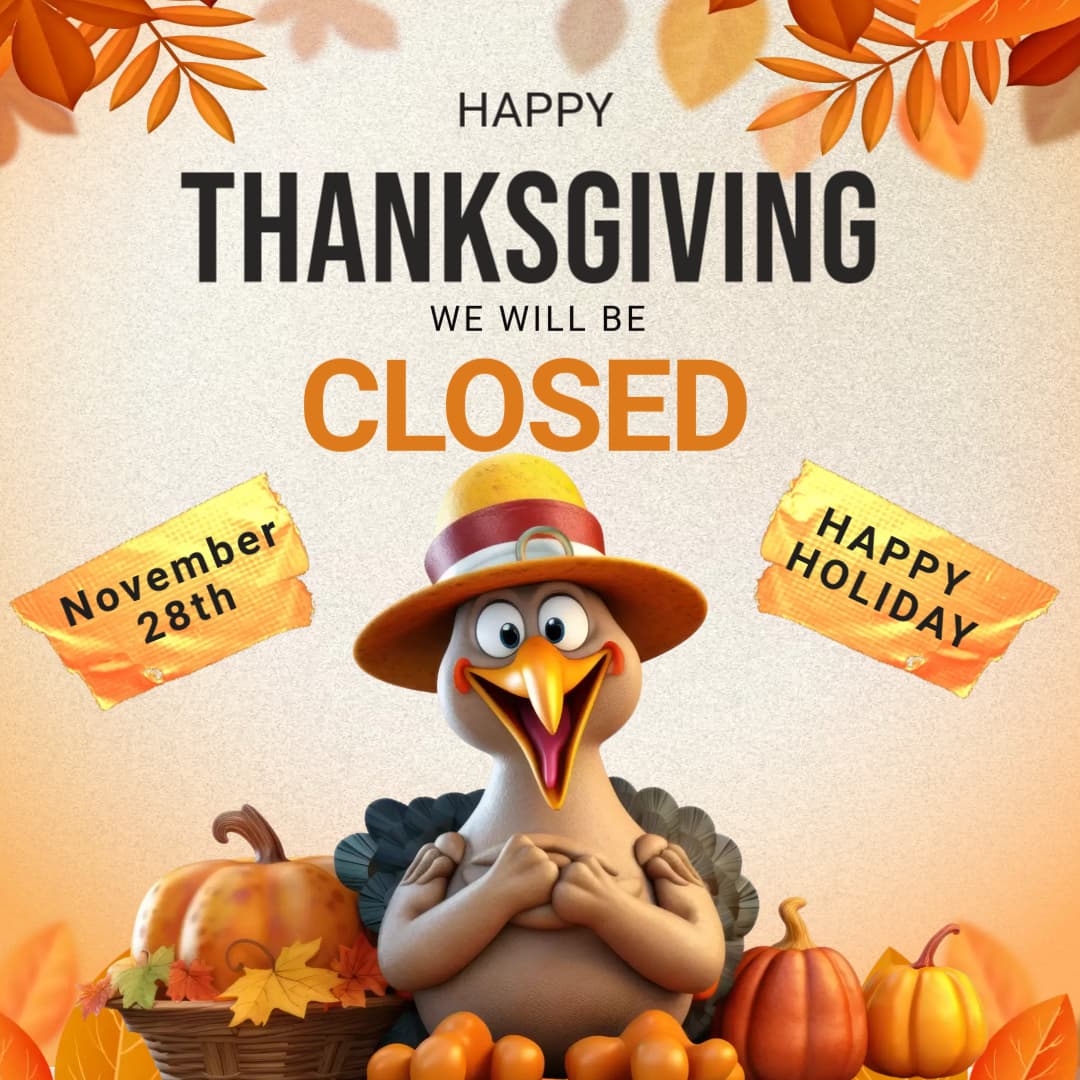 Closed for Thanksgiving